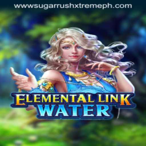 Dive into Adventure with ElementalLinkWater and Unleash the Sugar Rush Xtreme